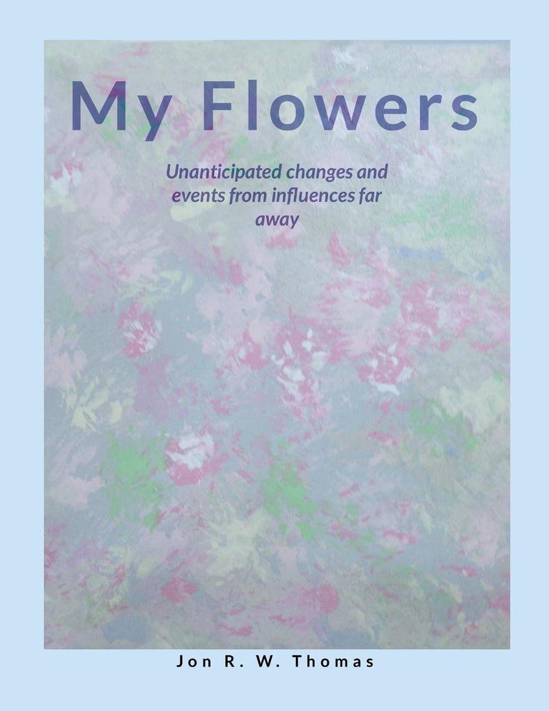 My Flowers