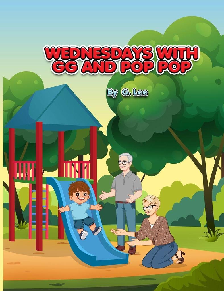 WEDNESDAYS WITH GG AND POP P