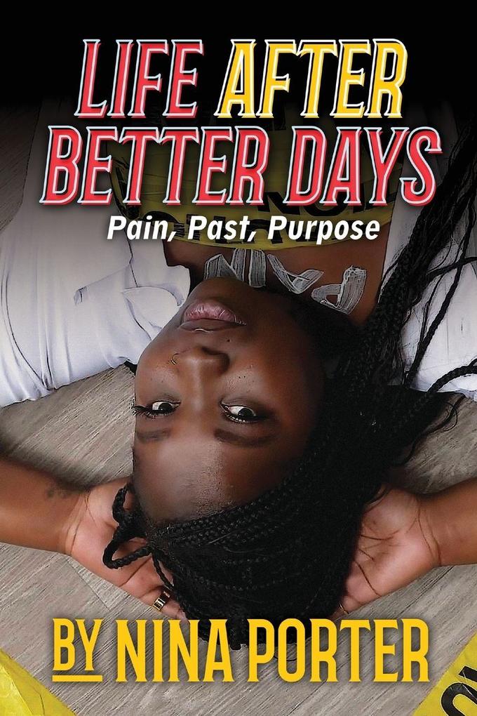 Life After Better Days