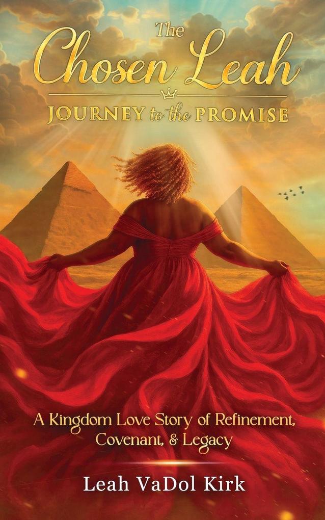 The Chosen Leah - Journey to the Promise