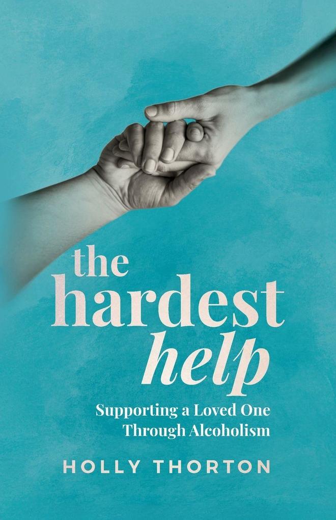 The Hardest Help