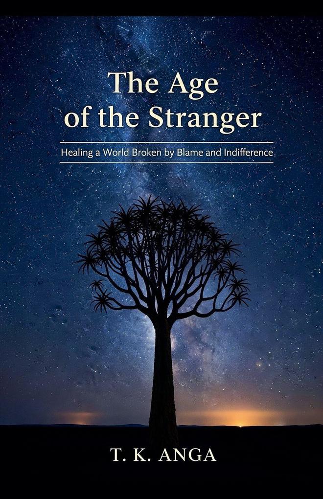 The Age of the Stranger