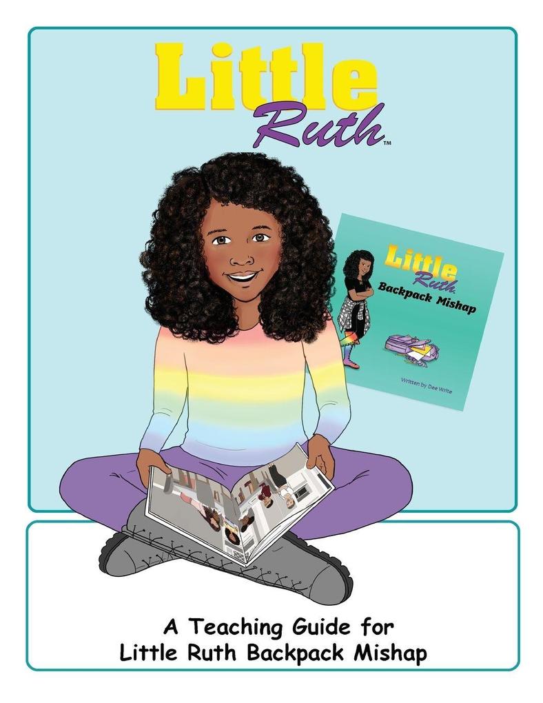 Little Ruth Backpack Mishap Teaching Guide