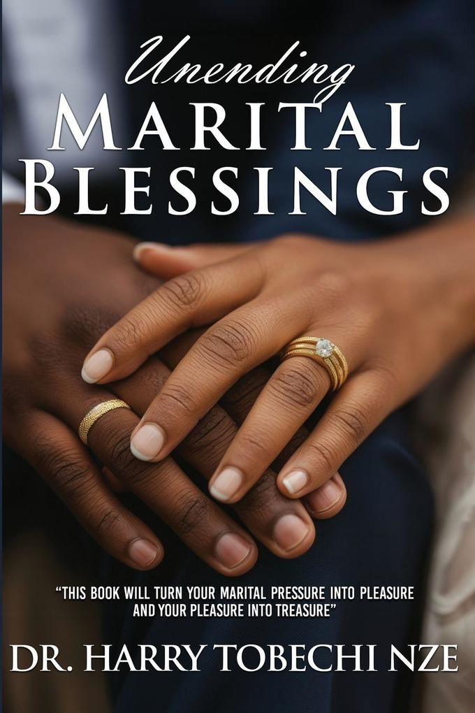 Unending Marital Blessings