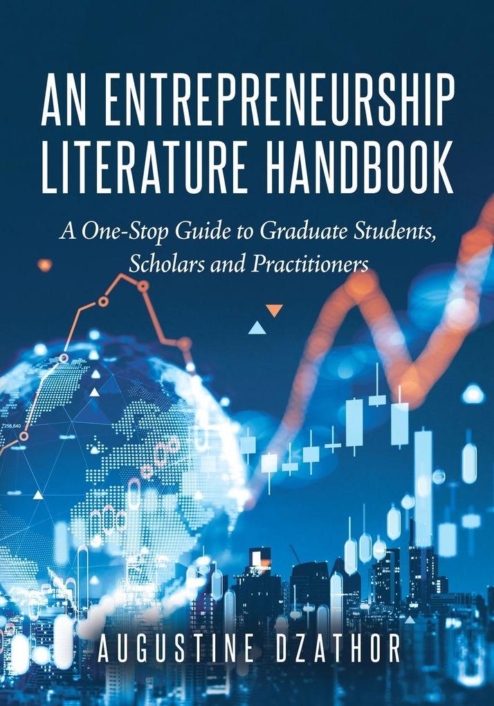 An Entrepreneurship Literature Handbook