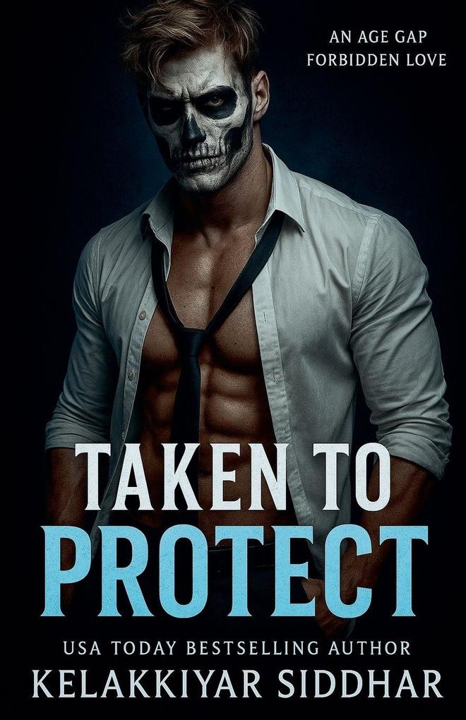 Taken to Protect