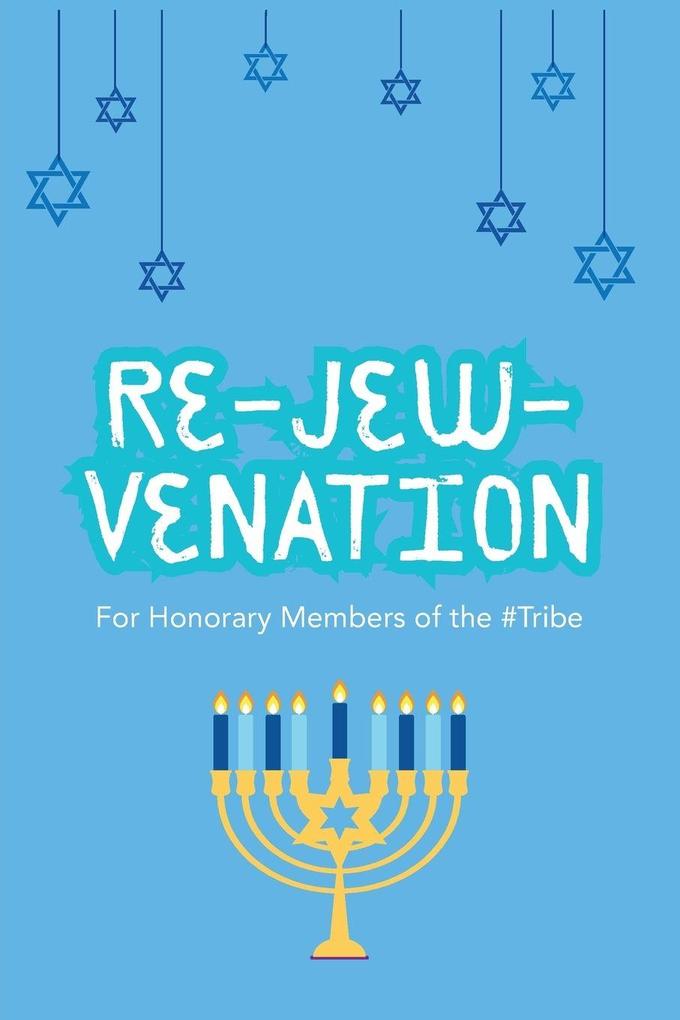 Re-Jew-Venation