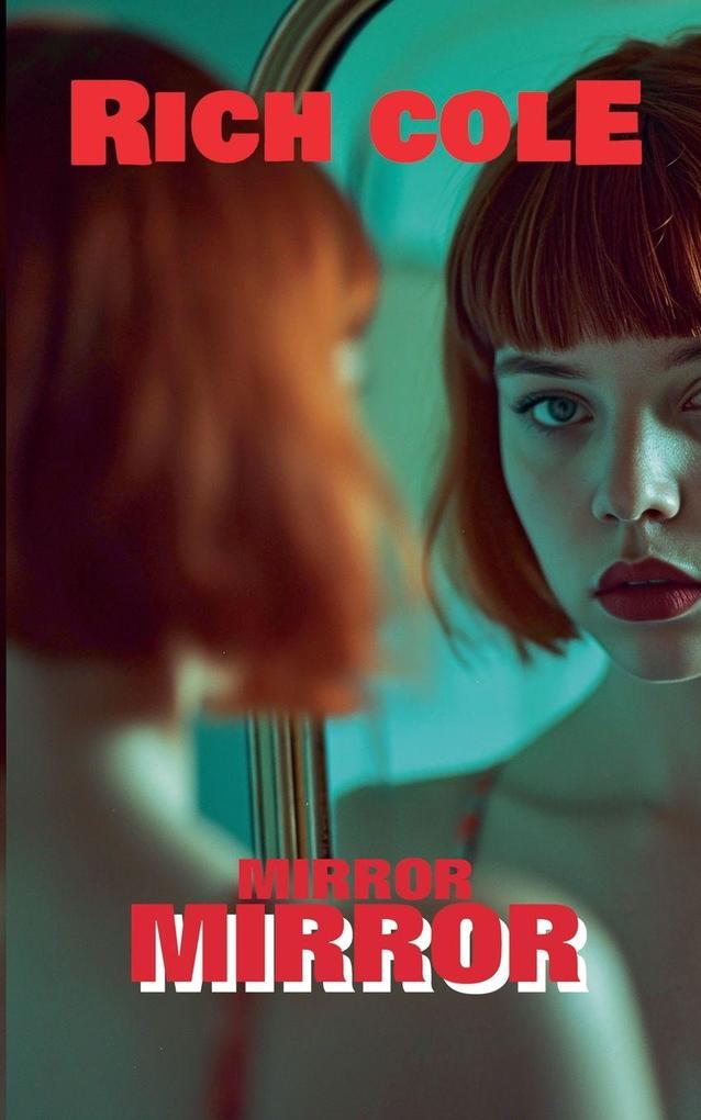 Mirror Mirror
