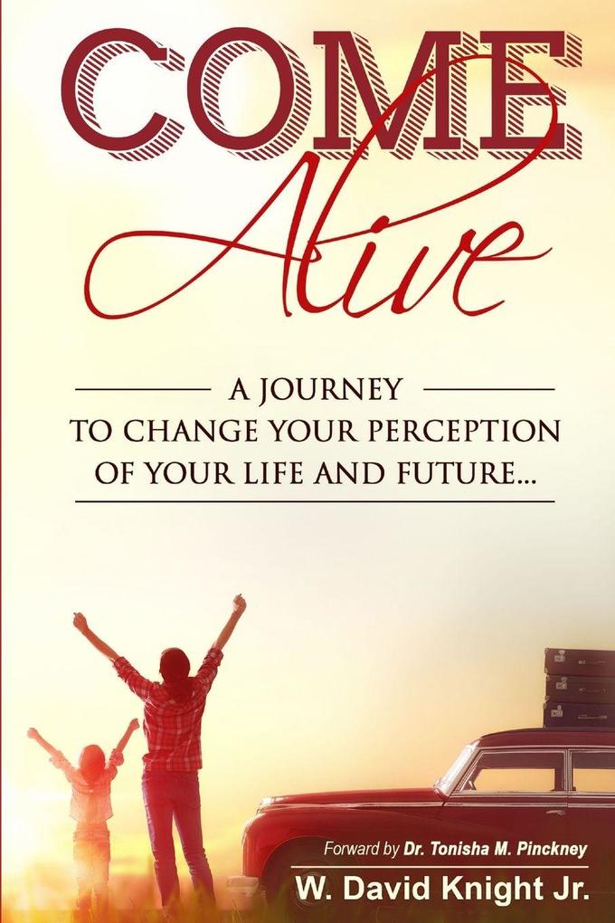 Come Alive