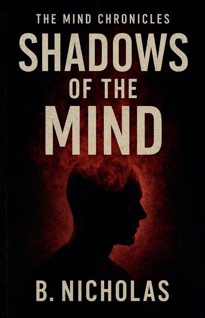 Shadows of The Mind