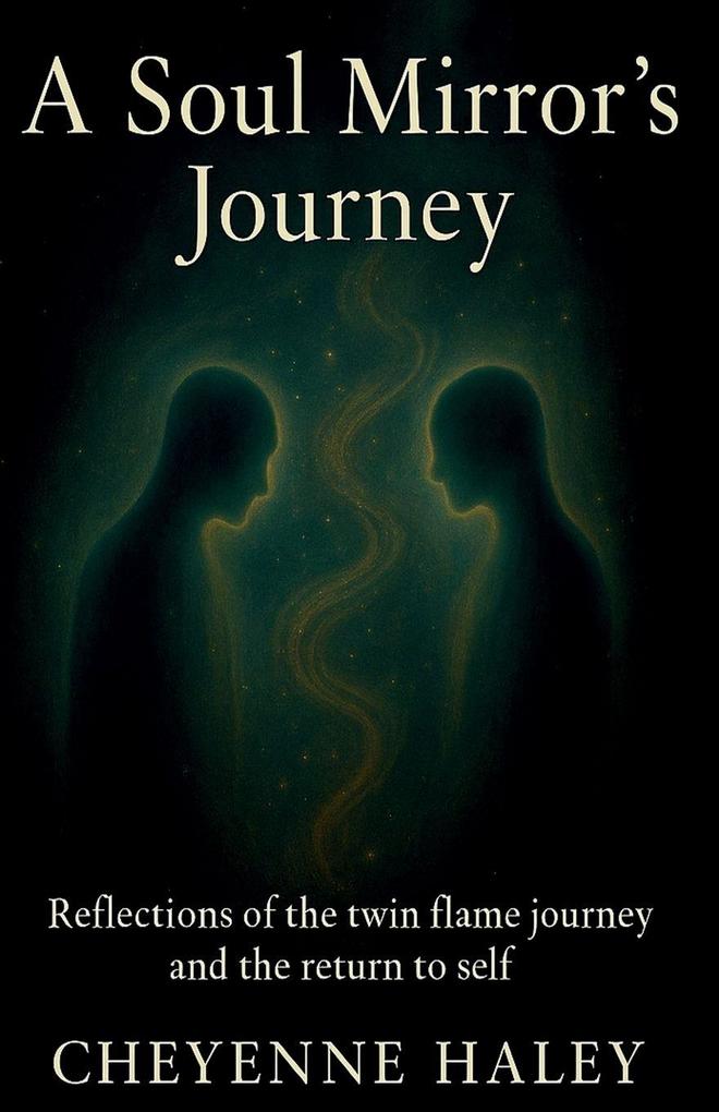A Soul Mirror's Journey