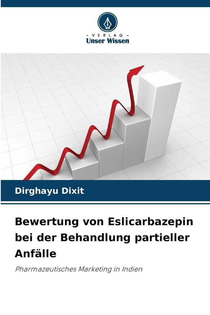 Bewertung von Eslicarbazepin bei der Behandlung partieller Anfälle
