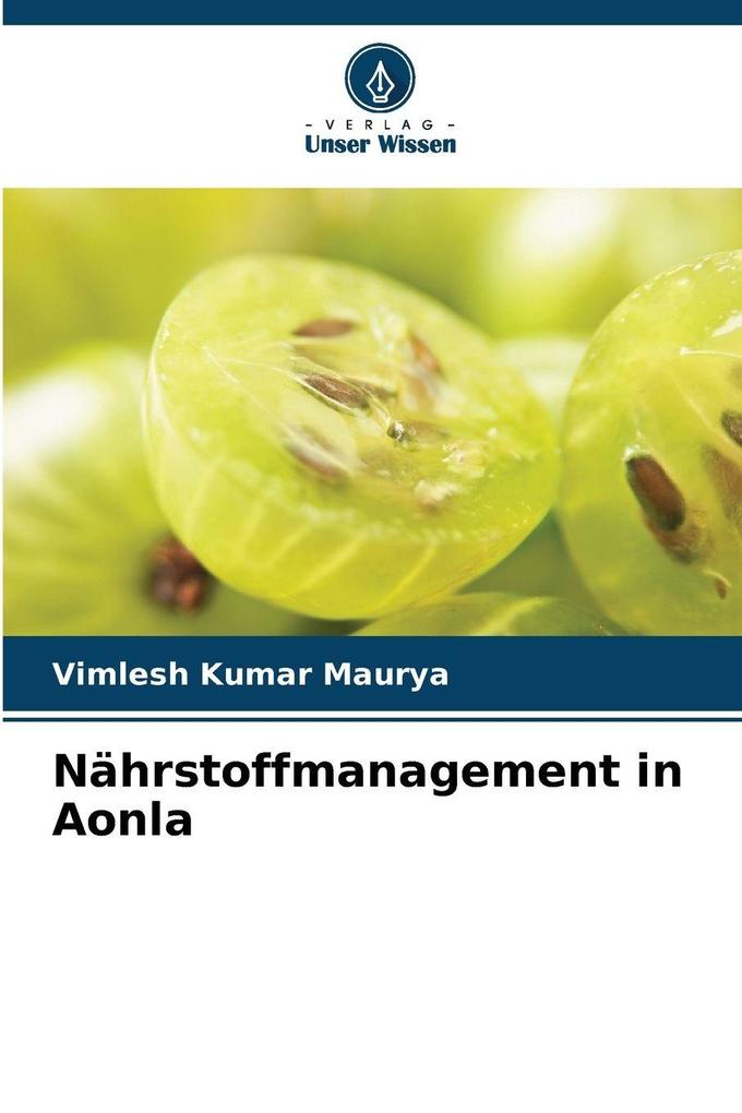 Nährstoffmanagement in Aonla
