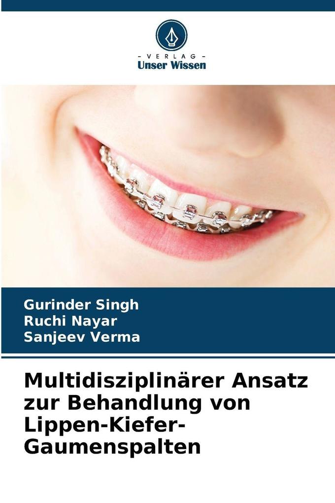 Multidisziplinärer Ansatz zur Behandlung von Lippen-Kiefer-Gaumenspalten