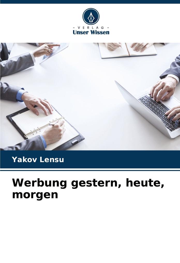 Werbung gestern heute morgen