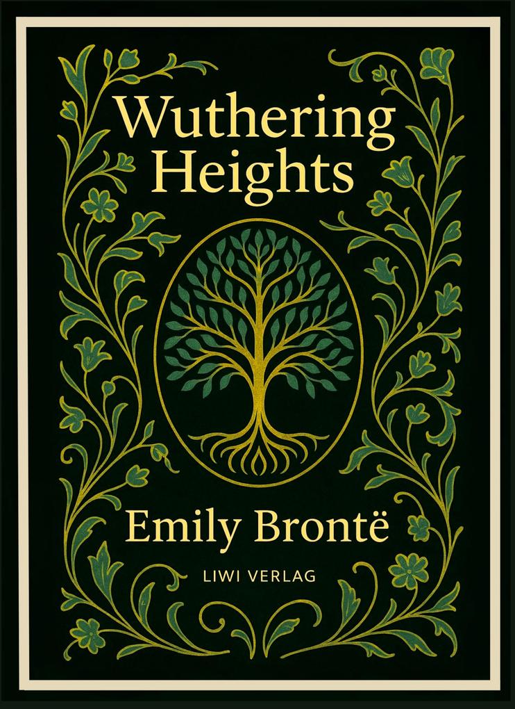Emily Brontë: Wuthering Heights (English Edition)