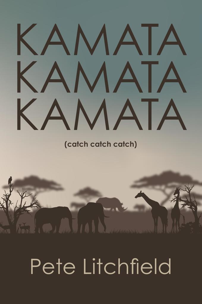 Kamata Kamata Kamata (Catch Catch Catch)