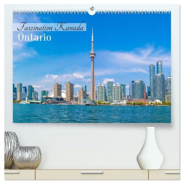 Faszination Kanada - Ontario (hochwertiger Premium Wandkalender 2026 DIN A2 quer) Kunstdruck in Hochglanz