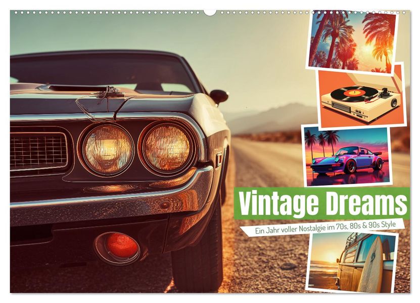 Vintage Dreams (Wandkalender 2026 DIN A2 quer) CALVENDO Monatskalender