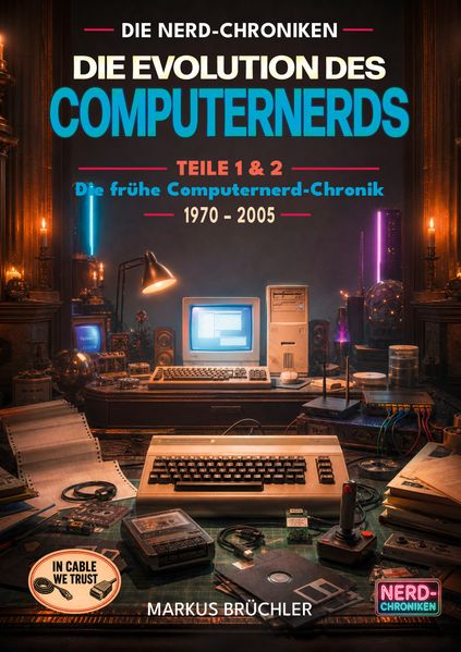 Die Evolution des Computernerds - Teile 1+2