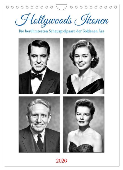 Hollywoods Ikonen (Wandkalender 2026 DIN A4 hoch) CALVENDO Monatskalender