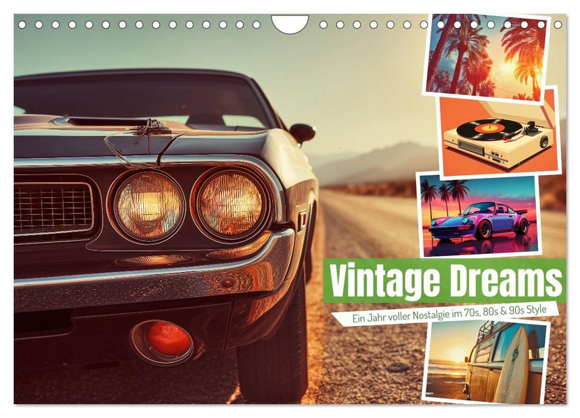 Vintage Dreams (Wandkalender 2026 DIN A4 quer) CALVENDO Monatskalender
