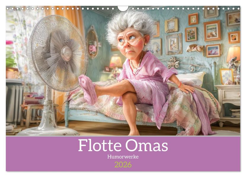 Flotte Omas - Humorwerke (Wandkalender 2026 DIN A3 quer) CALVENDO Monatskalender