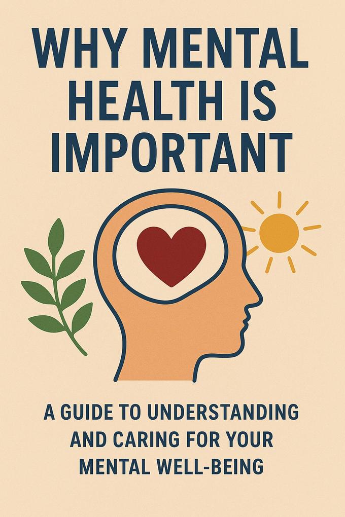 Why Mental Health Is Important
