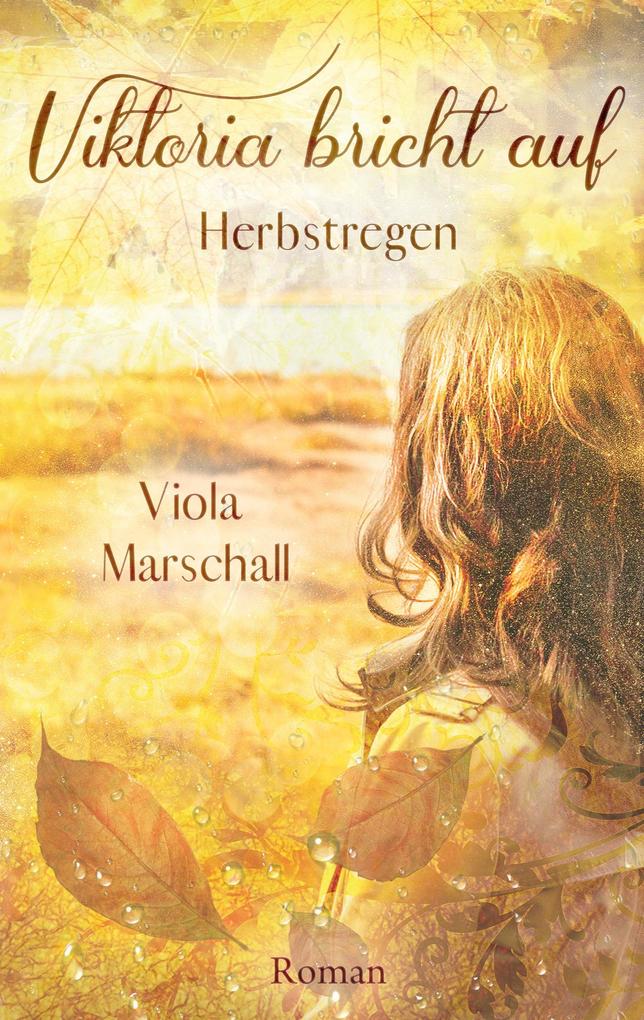 Viktoria bricht auf