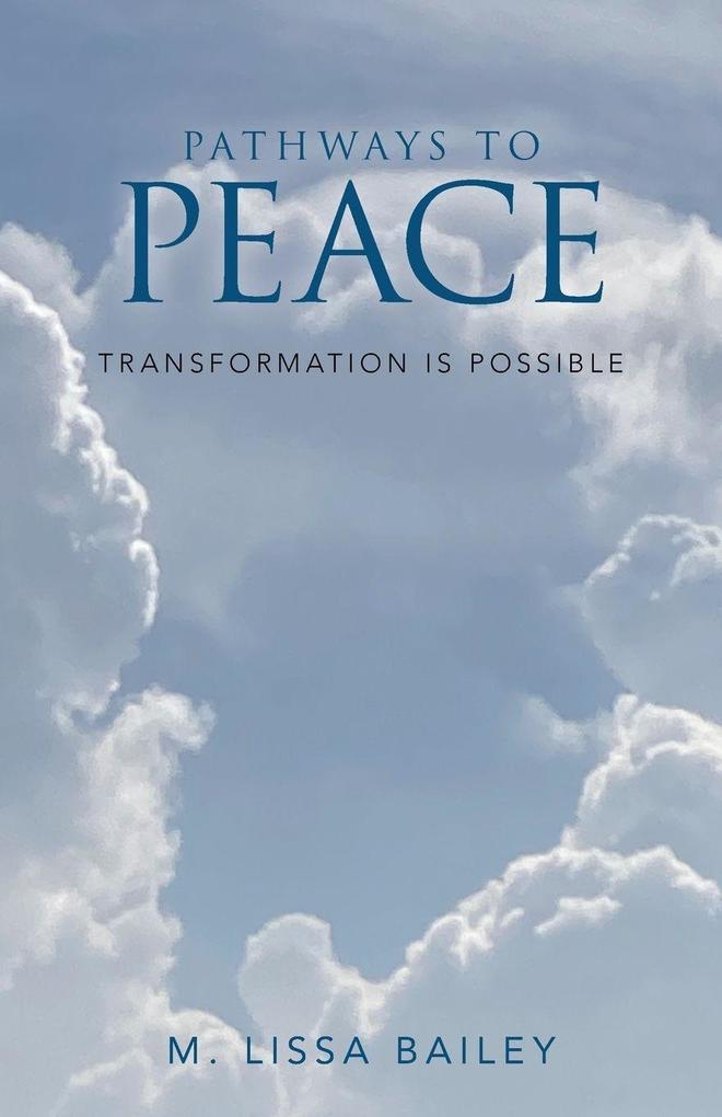 PATHWAYS TO PEACE