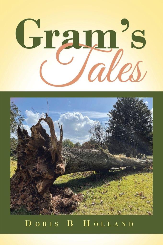 Gram's Tales