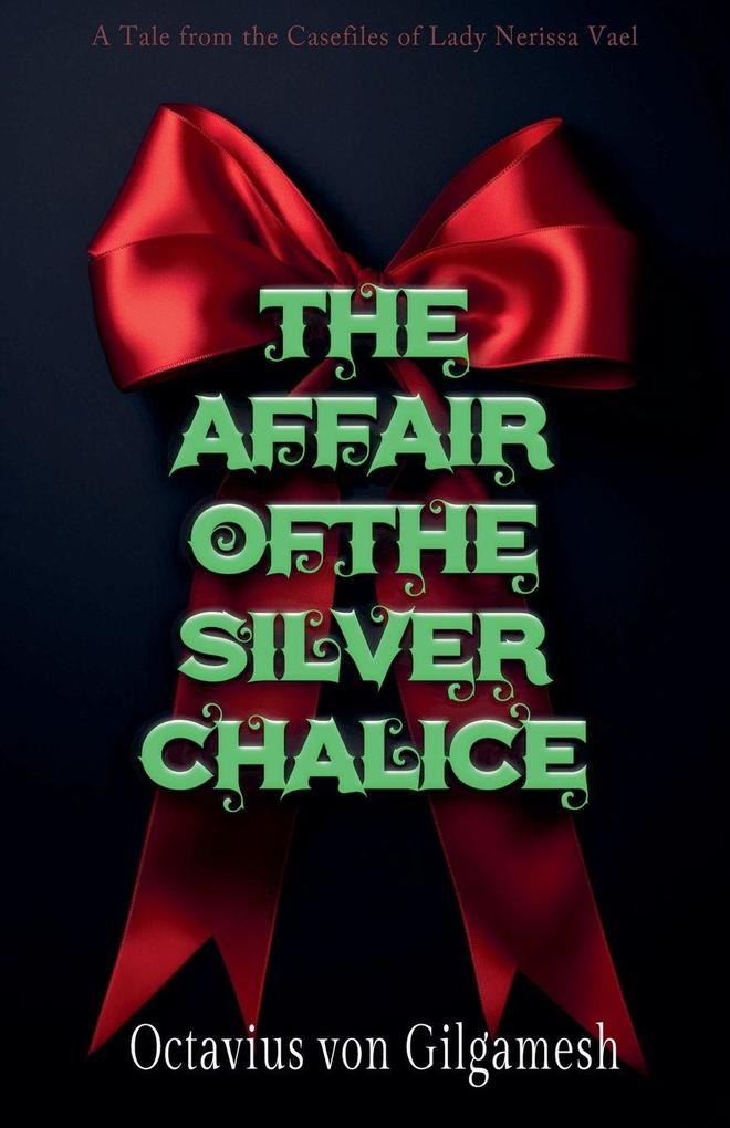 The Sapphire Chalice Affair