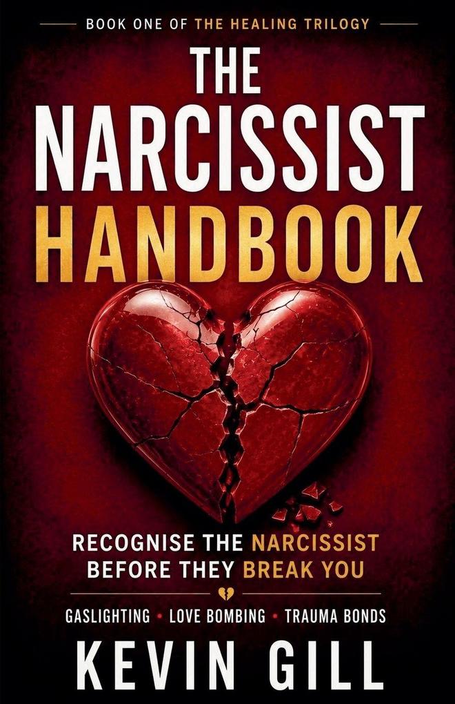 Flamingo House Publishing The Narcissist Handbook