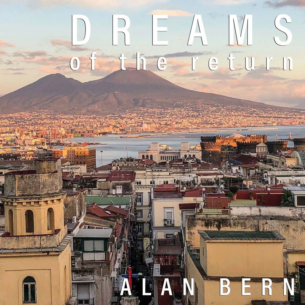 Dreams of the Return
