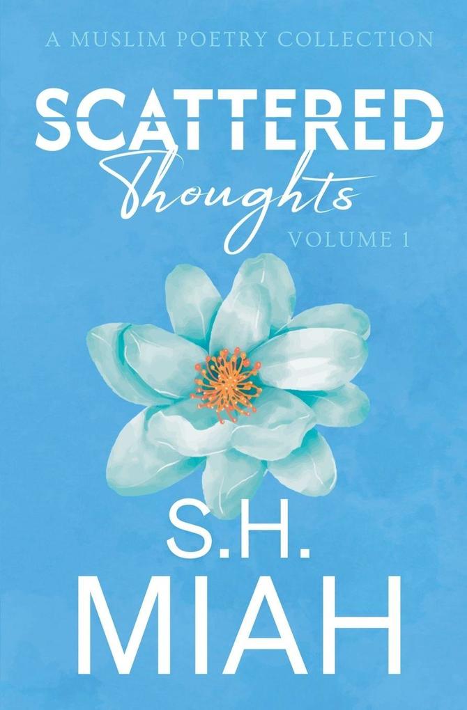 Scattered Thoughts