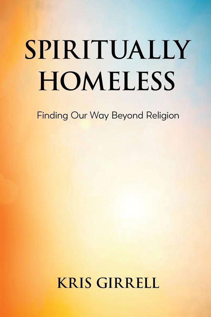 Spiritually Homeless