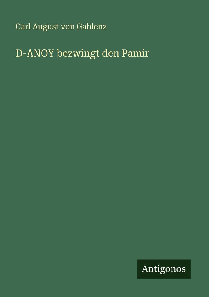 D-ANOY bezwingt den Pamir