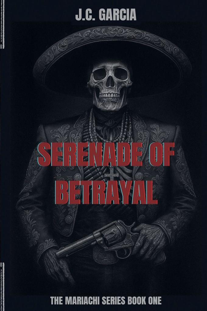 Serenade of Betrayal