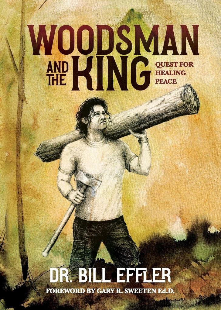 Woodsman And The King