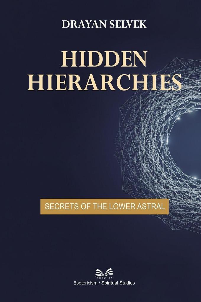 Hidden Hierarchies