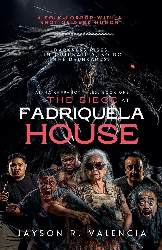 The Siege at Fadriquela House