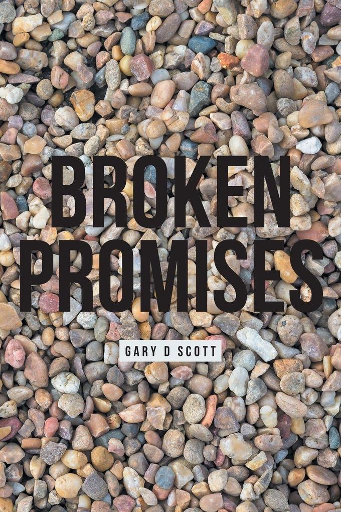 Broken Promises