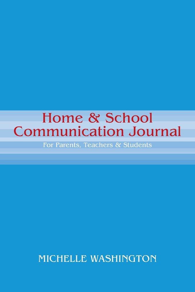 Home & School Communication Journal
