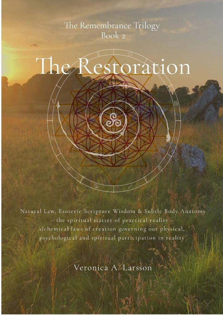 The Remembrance Trilogy Book 2 The Restoration