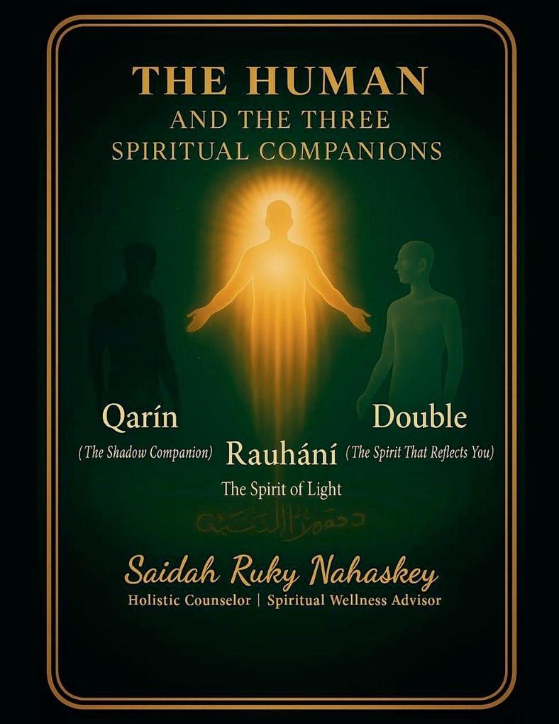 The Human and the Three Hidden Companions