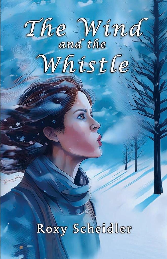 The Wind and the Whistle