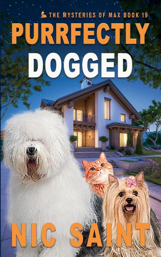Purrfectly Dogged