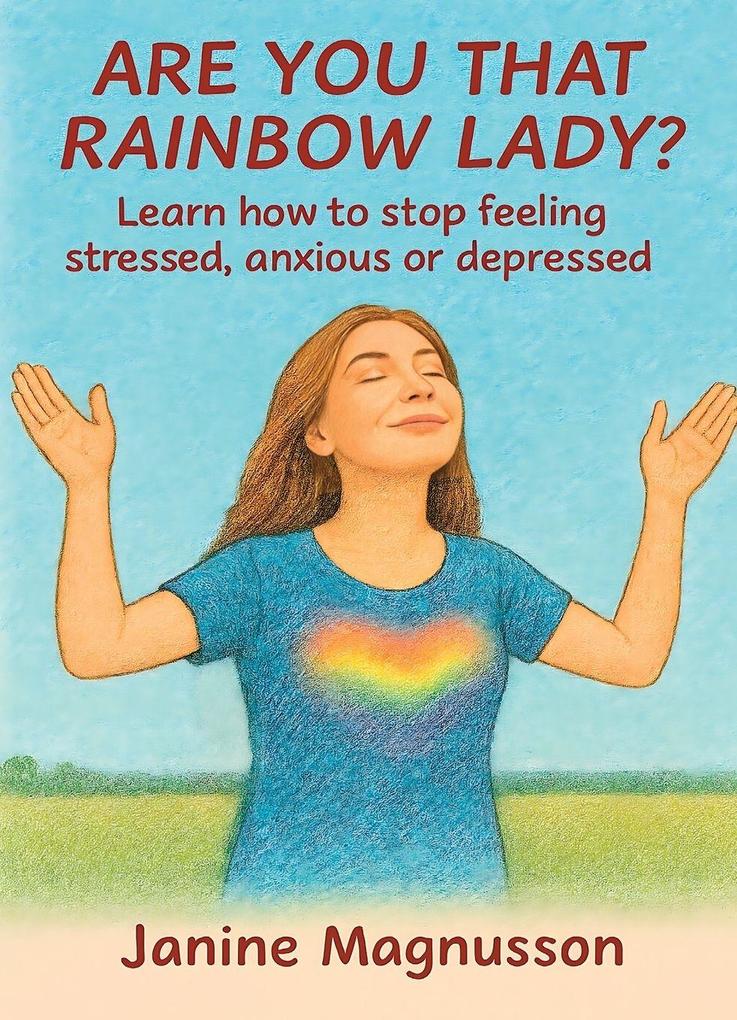 Are You That Rainbow Lady?