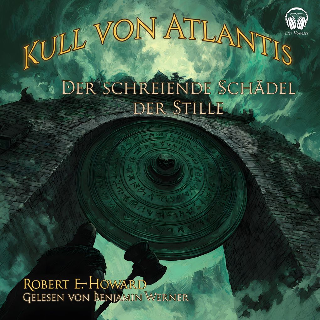 Kull von Atlantis - Der schreiende Schädel der Stille