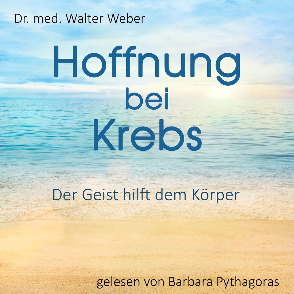Hoffnung bei Krebs